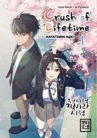 Crush of Life Time - Hayatimin Aski 1 - Halim, Jeong