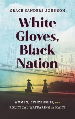 White Gloves, Black Nation - Sanders Johnson, Grace