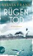 Rügentod / Dorothee von Stresow... - Bild 1