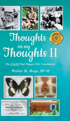 Thoughts on my Thoughts II - Hoge, Walter R.