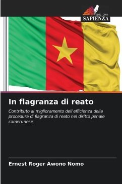 In flagranza di reato - Awono Nomo, Ernest Roger