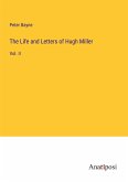 The Life and Letters of Hugh Miller