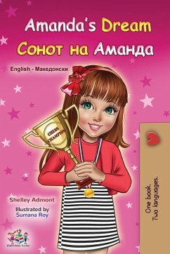 Amanda's Dream (English Macedonian Bilingual Book for Children)