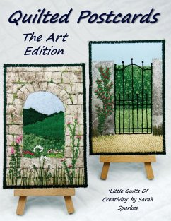 Quilted Postcards The Art Edition - Sparkes, Sarah