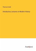 Introductory Lectures on Modern History