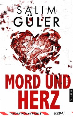 Mord und Herz - Tatort Köln / Paris - Güler, Salim