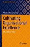 Cultivating Organizational Excellence (eBook, PDF)