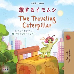 The Traveling Caterpillar (Japanese English Bilingual Children's Book) - Coshav, Rayne; Books, Kidkiddos