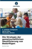 Die Strategie der gemeinschaftlichen Identifizierung von Bedürftigen