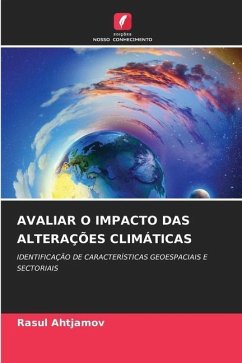 AVALIAR O IMPACTO DAS ALTERAÇÕES CLIMÁTICAS - Ahtjamov, Rasul