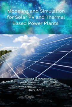 Solar PV and Thermal Based Power Plants - Jain, Amit