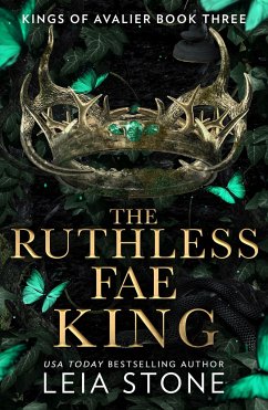 The Ruthless Fae King - Stone, Leia