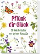 Pflück dir Glück - Bild 1