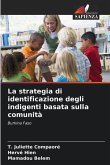La strategia di identificazione degli indigenti basata sulla comunità