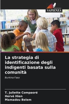 La strategia di identificazione degli indigenti basata sulla comunità - Compaoré, T. Juliette;Hien, Hervé;Belem, Mamadou