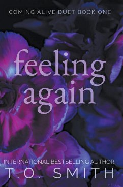 Feeling Again - Smith, T. O.