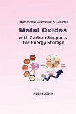 Optimized Synthesis of FeCoNi Metal Oxides with Carbon Supports for Energy Storage