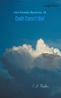 Death Doesn't Wait - Moulton, C. D.