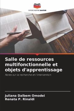 Salle de ressources multifonctionnelle et objets d'apprentissage - Omodei, Juliana Dalbem;Rinaldi, Renata P.