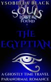 The Egyptian (Souls Lost & Found, #1) (eBook, ePUB)