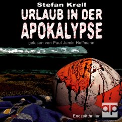 Urlaub in der Apokalypse (MP3-Download) - Krell, Stefan