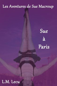 Cover Sue à Paris (Les aventures de Sue Macroup, #1) (eBook, ePUB)