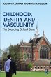 Childhood, Identity and Masculinity... - Bild 1