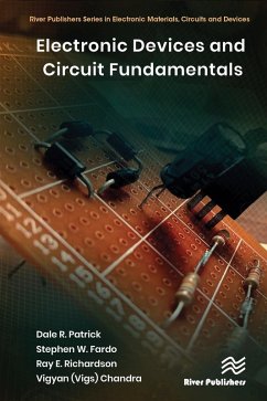 Electronic Devices and Circuit Fundamentals (eBook, ePUB) - Patrick, Dale R.; Fardo, Stephen W.; Richardson, Ray E.; Chandra, Vigyan (Vigs)