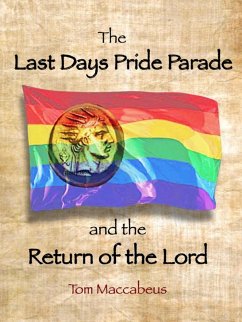 The Last Days Pride Parade (eBook, ePUB) Cover The Last Days Pride Parade (eBook, ePUB)
