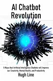 AI Chatbot Revolution (eBook, ePUB)