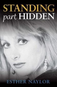 Standing Part Hidden (eBook, ePUB) - Naylor, Esther