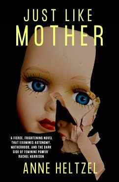 Just Like Mother (eBook, ePUB) - Heltzel, Anne