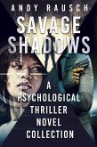 Savage Shadows (eBook, ePUB)