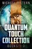 Quantum Touch Collection - Books 1-3 (eBook, ePUB)