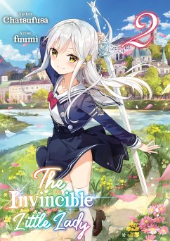 The Invincible Little Lady: Volume 2 (eBook, ePUB) - Chatsufusa