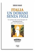 Italia Un domani senza figli (eBook, ePUB)
