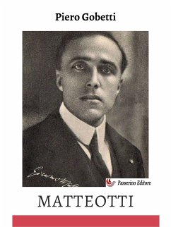 Matteotti (eBook, ePUB) - Gobetti, Piero