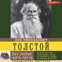 Bez lyubvi zhit' legche (MP3-Download) - Tolstoy, Lev Nikolaevich