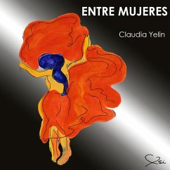 Entre Mujeres (MP3-Download) - Yelin, Claudia