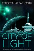 City of Light (Shadows of Nar, #1) (eBook, ePUB)