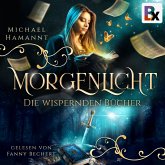 Die Wispernden Bücher - Morgenlicht (MP3-Download)