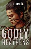 Godly Heathens (eBook, ePUB)