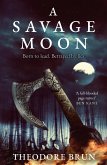 A Savage Moon (eBook, ePUB)