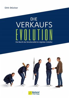 Die Verkaufsevolution (eBook, ePUB) - Stöcker, Dirk