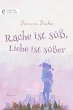 Rache ist süß, Liebe ist süßer... - Bild 1