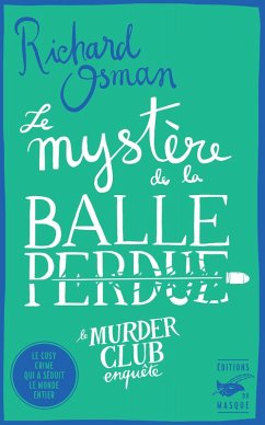 Le Mystère de la balle perdue (eBook, ePUB) - Osman, Richard