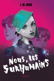 Nous, les surhumains (eBook, ePUB) Nous, les surhumains (eBook, ePUB)