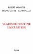 Vladimir Poutine, l'accusation (eBook,... - Bild 1
