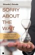 Sorry About the Wait (eBook, ePUB) - Bild 1