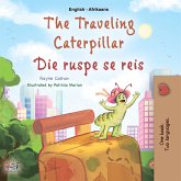 The traveling caterpillar Die ruspe se reis (eBook, ePUB)